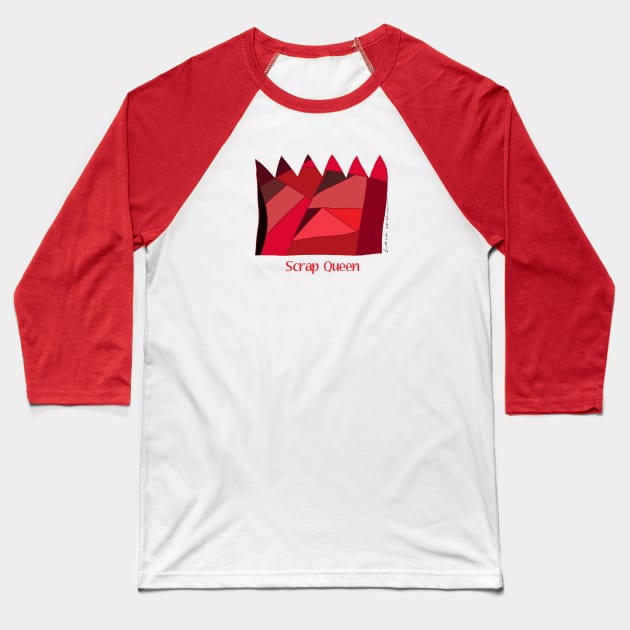Scrap Queen Baseball T-Shirt by Hillside Stitches